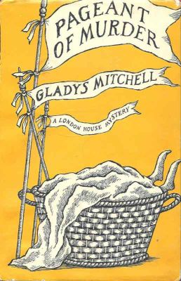 Pageant of Murder by Gladys Mitchell
London House/Maxwell
1965
