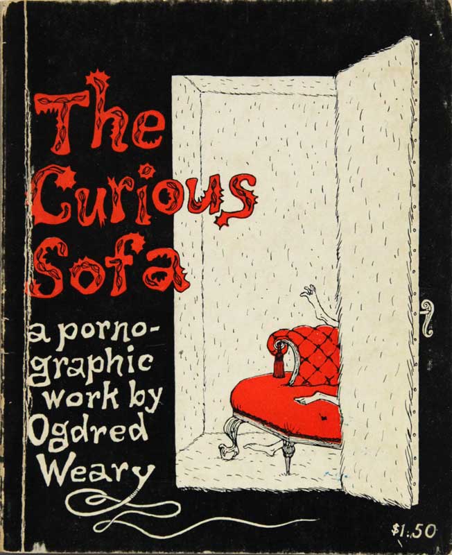 The Curious Sofa - Edward
                    Gorey