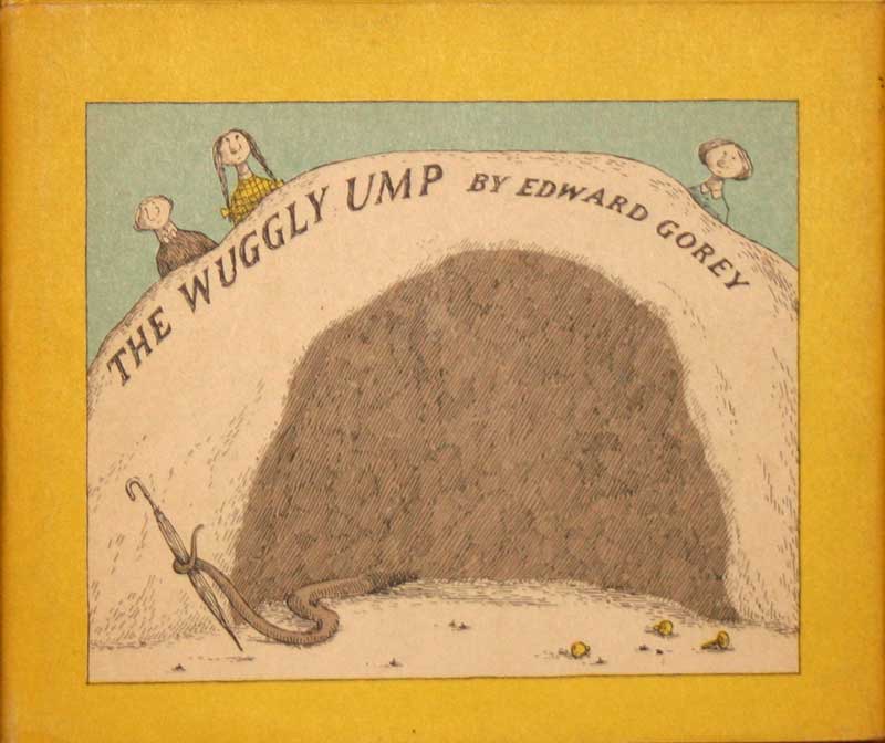 Edward Gorey - The Wuggly
                    Ump