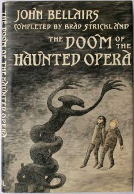 The Doom Of The Haunted Opera by John Bellairs
Dial
1995
