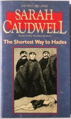 The Shortest Way To Hades by Sarah Caudwell
Dell
1995
