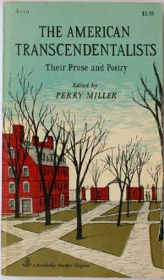The American Transcendentalists - Ed. Perry Miller
Anchor
1957
