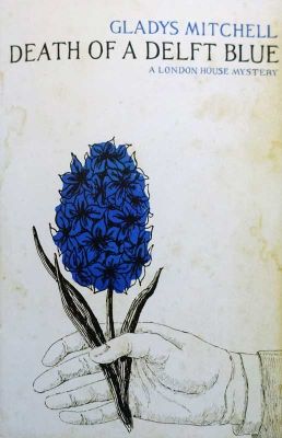 Death Of A Delft Blue by Gladys Mitchell
London House/Maxwell
1965
