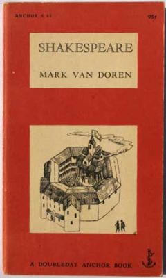 Shakespeare by Mark van Doren
Anchor
1953
