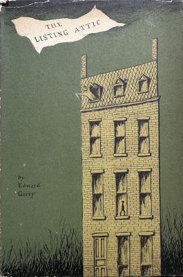 The Listing Attic
Duell, Sloan and Pearce/Little, Brown
1954
First Edition
