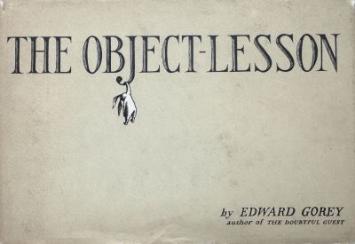 The Object-Lesson
Doubleday
1958
First Edition
