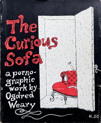 The Curious Sofa
Ivan Obolensky
1961
First Edition
